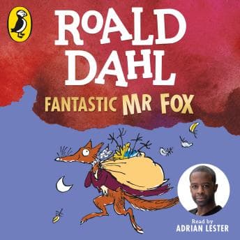 Fantastic Mr Fox : Roald Dahl - Access Top-Rated Audiobooks with Easy Access cover