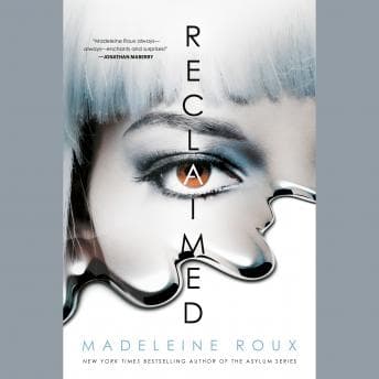 Reclaimed by Madeleine Roux - Discover the Best Audio Stories in Science Fiction & Fantasy, Science Fiction cover