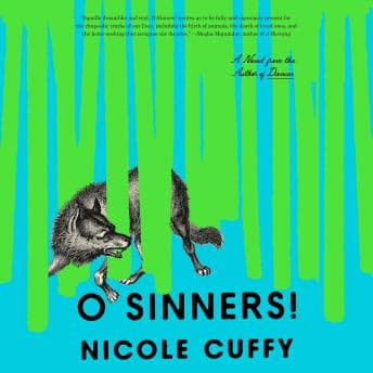 O Sinners!: A Novel - Nicole Cuffy — Audiobookworms on the Go, Let Your Imagination Flow - Free Audiobook, Your Portable Library cover