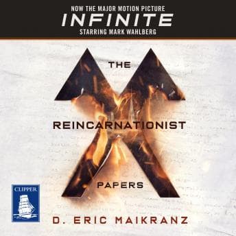 The Reincarnationist Papers by D. Eric Maikranz - Discover the Best Audio Stories in Science Fiction & Fantasy, Science Fiction cover