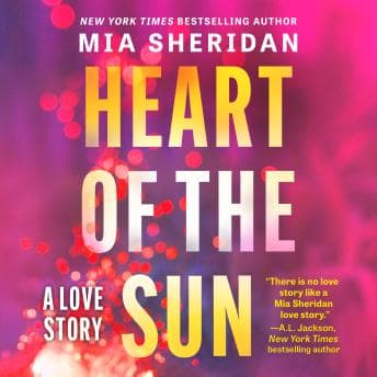 Heart Of The Sun - Mia Sheridan - Listen to Plenitude of Full Audiobooks in Science Fiction & Fantasy cover