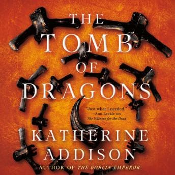 Tomb of Dragons - Katherine Addison - Listen to Treasure of Full Audiobooks in Non-Fiction, Education cover