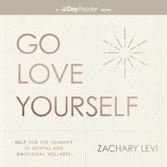 Go Love Yourself by Zachary Levi - Experience: This Uplifting Full Audiobook For Knowledge Hunters. cover