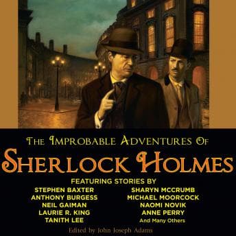 Improbable Adventures of Sherlock Holmes - John Joseph Adams — Escape Reality Without Ever Leaving Your Couch With Free Audiobook cover
