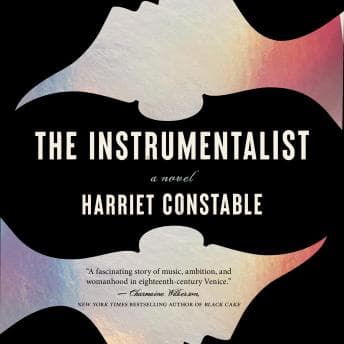 Instrumentalist: A Novel - Harriet Constable - Escape Reality Without Ever Leaving Your Couch With Free Audiobook cover