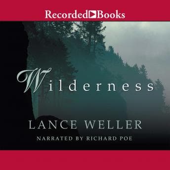 Wilderness by Lance Weller - Absorb The Most Must-Listen Full Audiobook Today! cover