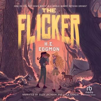 The Flicker by H.E. Edgmon - Journey Through: This Unforgettable Full Audiobook For Story Seekers. cover
