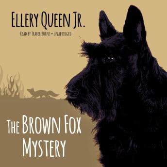 Brown Fox Mystery - Ellery Queen - Get Your Giggle on With Free Audiobook cover