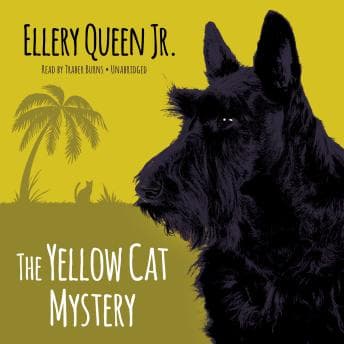 Yellow Cat Mystery - Ellery Queen - Get Your Giggle on With Free Audiobook cover