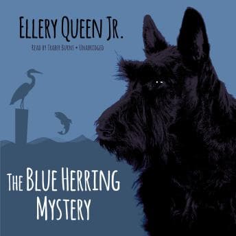 Blue Herring Mystery - Ellery Queen - Get Your Giggle on With Free Audiobook cover