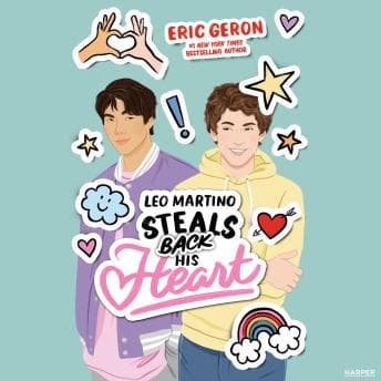 Leo Martino Steals Back His Heart by Eric Geron - Journey Through: This Breakthrough Full Audiobook For Story Seekers. cover