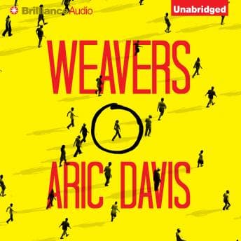 Weavers by Aric Davis - Download New Full Audiobooks in Science Fiction & Fantasy, Science Fiction cover