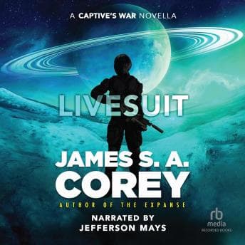 Livesuit by James S.A. Corey — Get Your Favorite Full Audiobooks in Science Fiction & Fantasy, Science Fiction cover