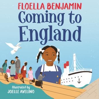 Coming to England by Floella Benjamin — Download Best Full-Length Audiobooks in Kids, Non-fiction cover