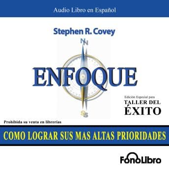 ENFOQUE - Stephen R. Covey - Reading Has Never Been This Easy: Just Press Play With Full Audiobook cover