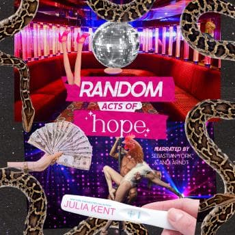 Random Acts of Hope by Julia Kent - Listen to Best Full Audiobooks in Romance, Modern cover