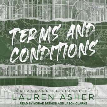 Terms and Conditions by Lauren Asher - Access Top-Rated Full Audiobooks in Romance, Modern cover