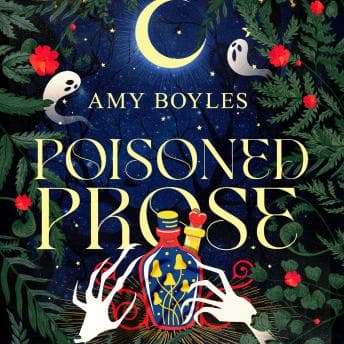 Poisoned Prose by Amy Boyles — Explore the Latest Full Audiobooks in Mystery, Thriller & Horror, Cozy Mystery cover