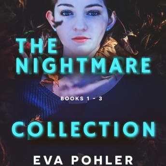 Eva Pohler's The Nightmare Collection - Access Top-Rated Audiobooks with Easy Access cover