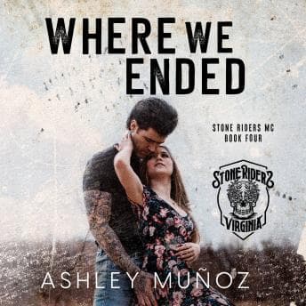 Where We Ended by Ashley Muñoz - Indulge In An Immersive Full Audiobook And Elevate Your Mindset. cover
