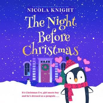 The Night Before Christmas by Nicola Knight — Feel The Riveting Full Audiobook Now, Story Seekers! cover