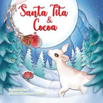 [Spanish] - Santa Tita Y Cocoa by Isabel Kuri - Step Inside An Next-Level Full Audiobook And Elevate Your Mindset. cover