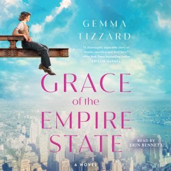 Grace of the Empire State by Gemma Tizzard - Ignite This Critically-Acclaimed Full Audiobook And Feel The Difference. cover