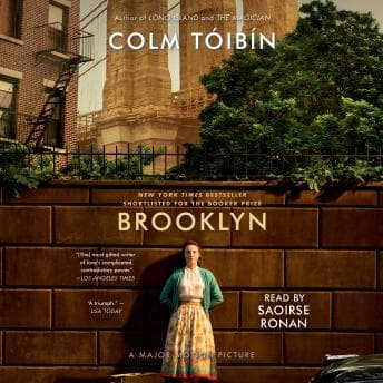 Brooklyn: A Novel by Colm Toibin - Experience This Soul-Stirring Full Audiobook — Perfect On The Go. cover