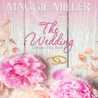 Wedding: Compass Key, Book 7 - Maggie Miller - Laughs on the Go, With a Full Audiobook Show cover