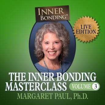 Inner Bonding LIVE #3 - Margaret Paul Ph.D. - Free Audiobook: Laugh Your Way Through Literature cover