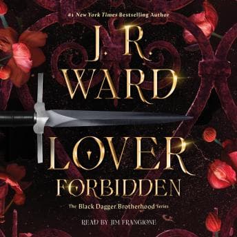 Lover Forbidden - J.R. Ward - Free Audiobook: Because Folding Laundry Is More Exciting With a Story cover