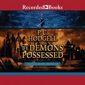 By Demons Possessed by P.C. Hodgell - Access Top-Rated Full Audiobooks in Science Fiction & Fantasy, Historical cover