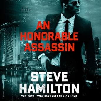 Honorable Assassin: A Nick Mason Novel - Steve Hamilton — Full Audiobook: Because Life's Too Short to Actually Read the Audiobook cover
