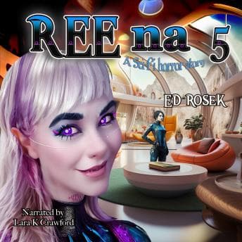 REEna 5 by Ed Rosek - Download Best Full-Length Audiobooks in Literature, Short Stories cover