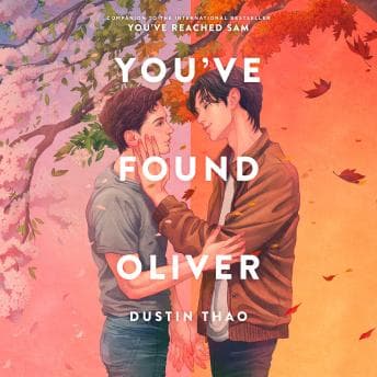 You've Found Oliver - Dustin Thao - Get Set of Full Audiobooks in Kids, General cover