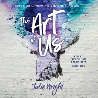 The Art of Us by Julie Wright — Feel The Riveting Full Audiobook Now, Story Seekers! cover