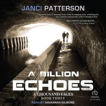A Billion Echoes by Janci Patterson - Experience This Soul-Stirring Full Audiobook — Perfect On The Go. cover