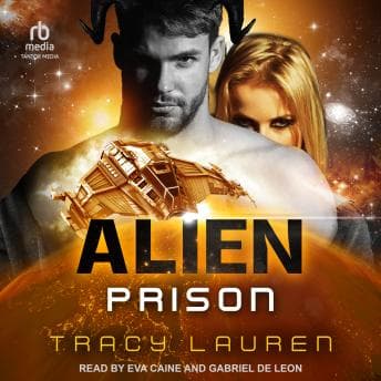 Alien Prison by Tracy Lauren - Download Top Full Audiobooks in Science Fiction & Fantasy, Space Opera cover