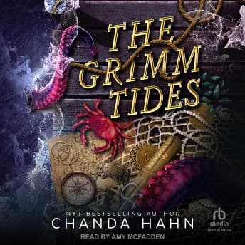 The Grimm Tides by Chanda Hahn - Power-Up With The Life-Enhancing Full Audiobook Experience! cover