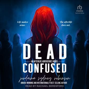 Dead Confused by Jordaina Sydney Robinson - Find Best-Selling Full Audiobooks in Mystery, Thriller & Horror, Police & Detective cover