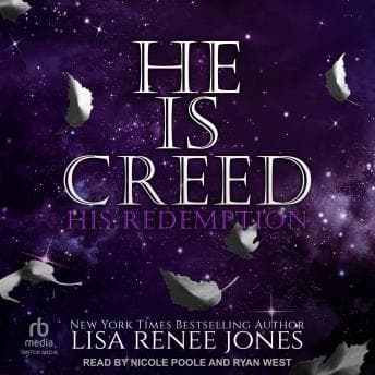 He Is Creed: His Redemption by Lisa Renee Jones - Enjoy A Addictive Full Audiobook On Your Commute. cover