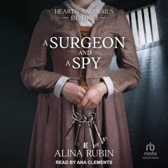 A Surgeon and a Spy by Alina Rubin — Listen To Your Ears To A Mind-Blowing Full Audiobook. cover