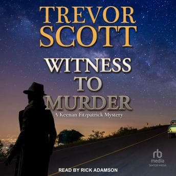 Witness to Murder by Trevor Scott - Find Best-Selling Full Audiobooks in Mystery, Thriller & Horror, Police & Detective cover