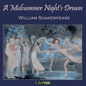 A Midsummer Night's Dream (Version 2) by William Shakespeare — Explore the Latest Full Audiobooks in Literature, Theatre & Radio cover