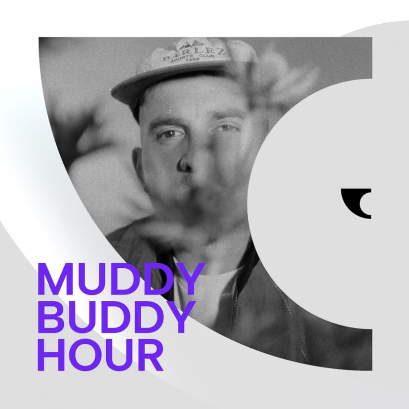 Muddy Buddy Hour cover