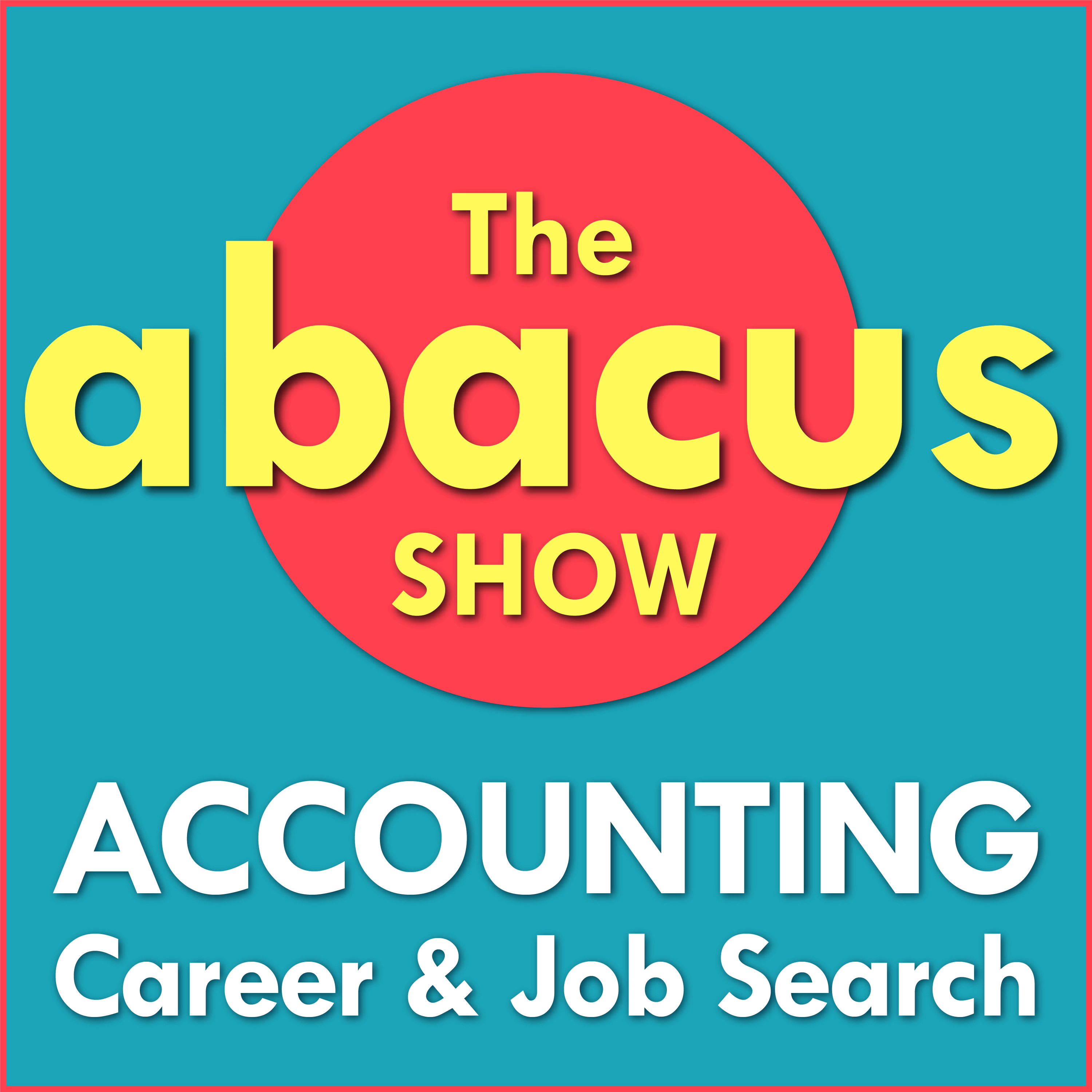 The Abacus Show: Accounting Job Search & Career cover