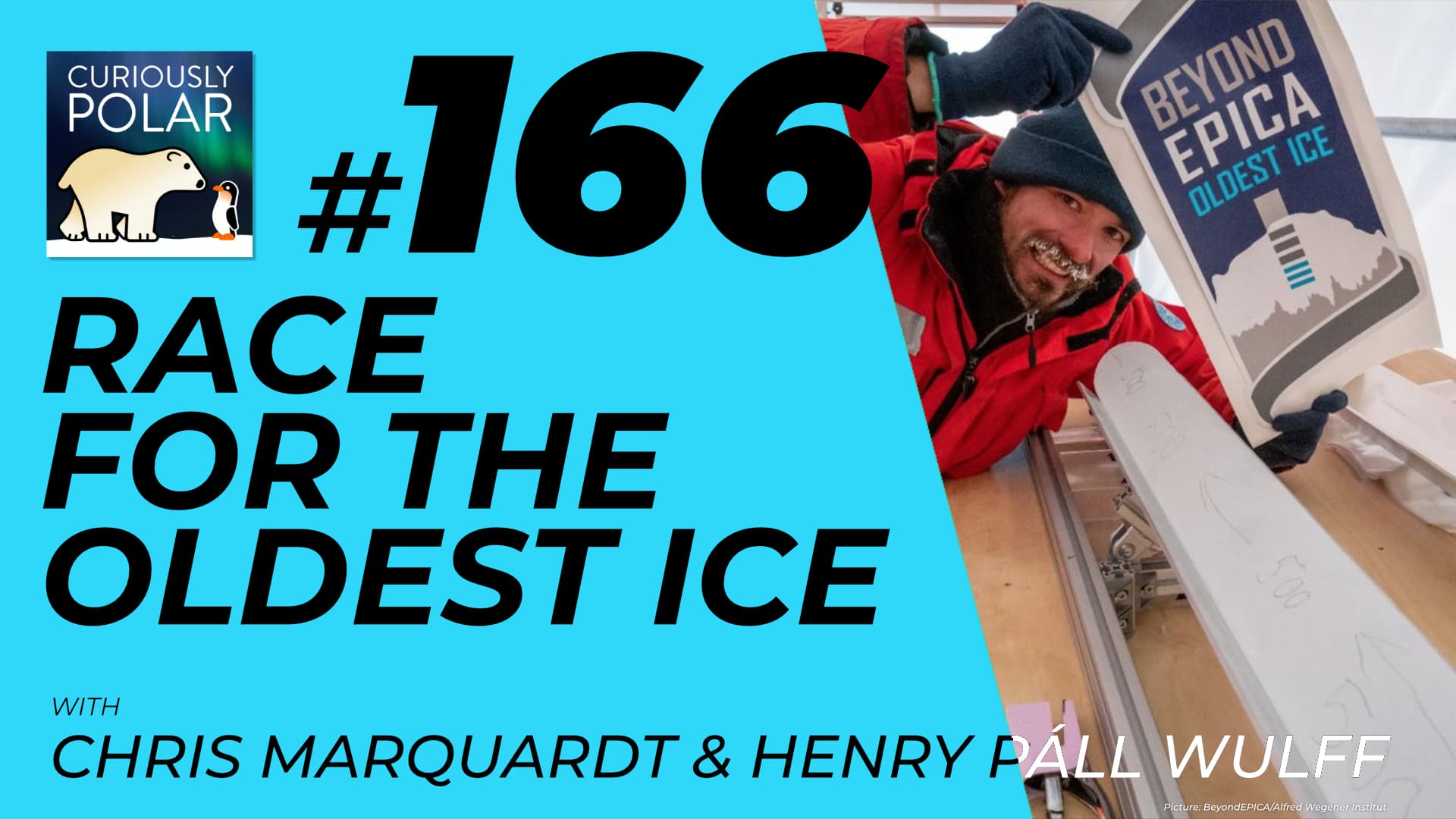 166 Race for the oldest ice - Curiously Polar cover