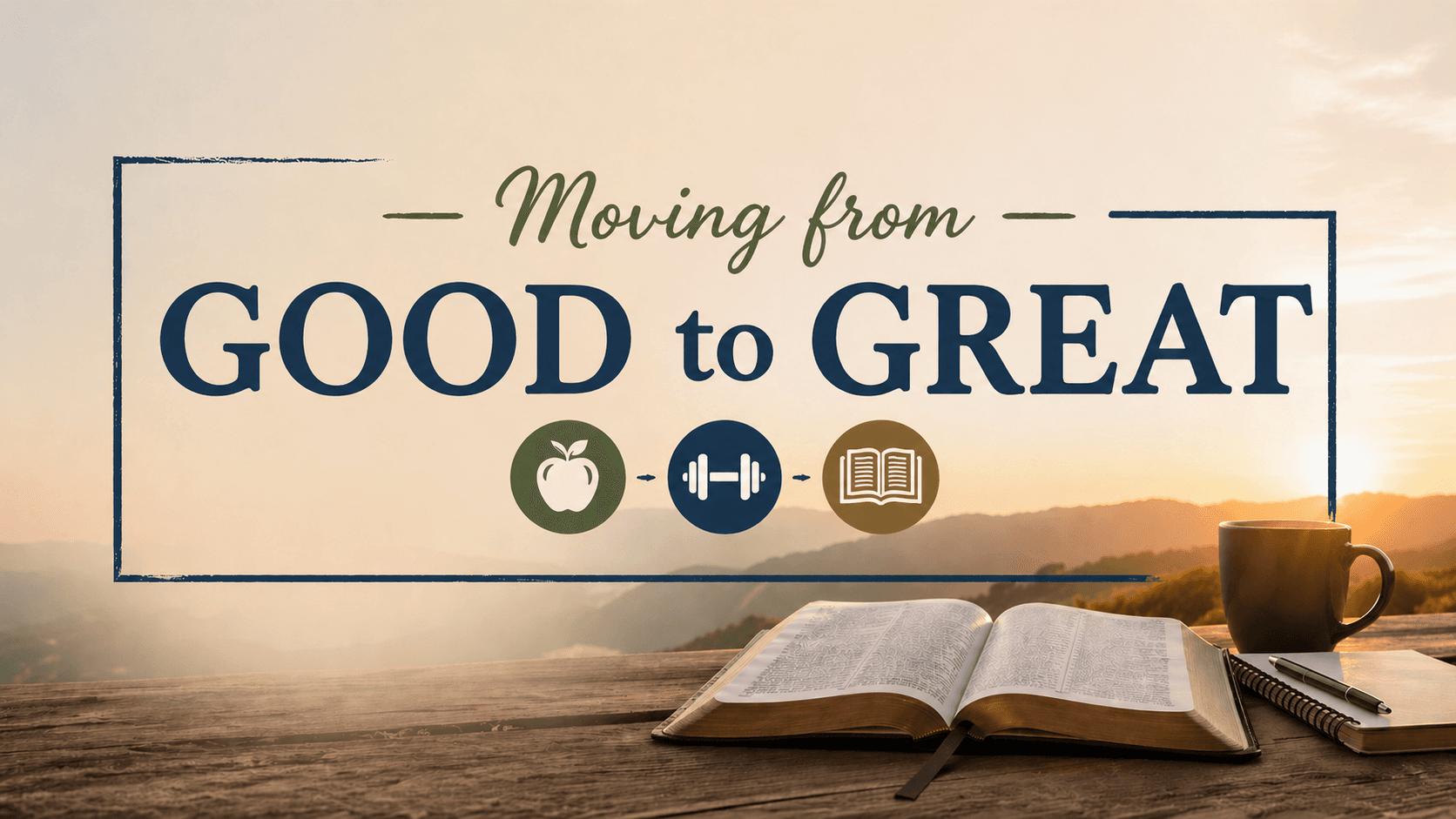 Moving From Good To Great - LWBC Let's Connect cover