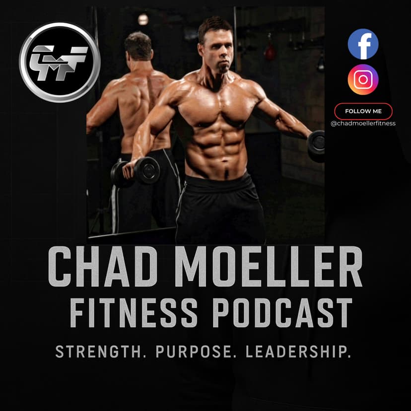 The Chad Moeller Fitness Podcast cover