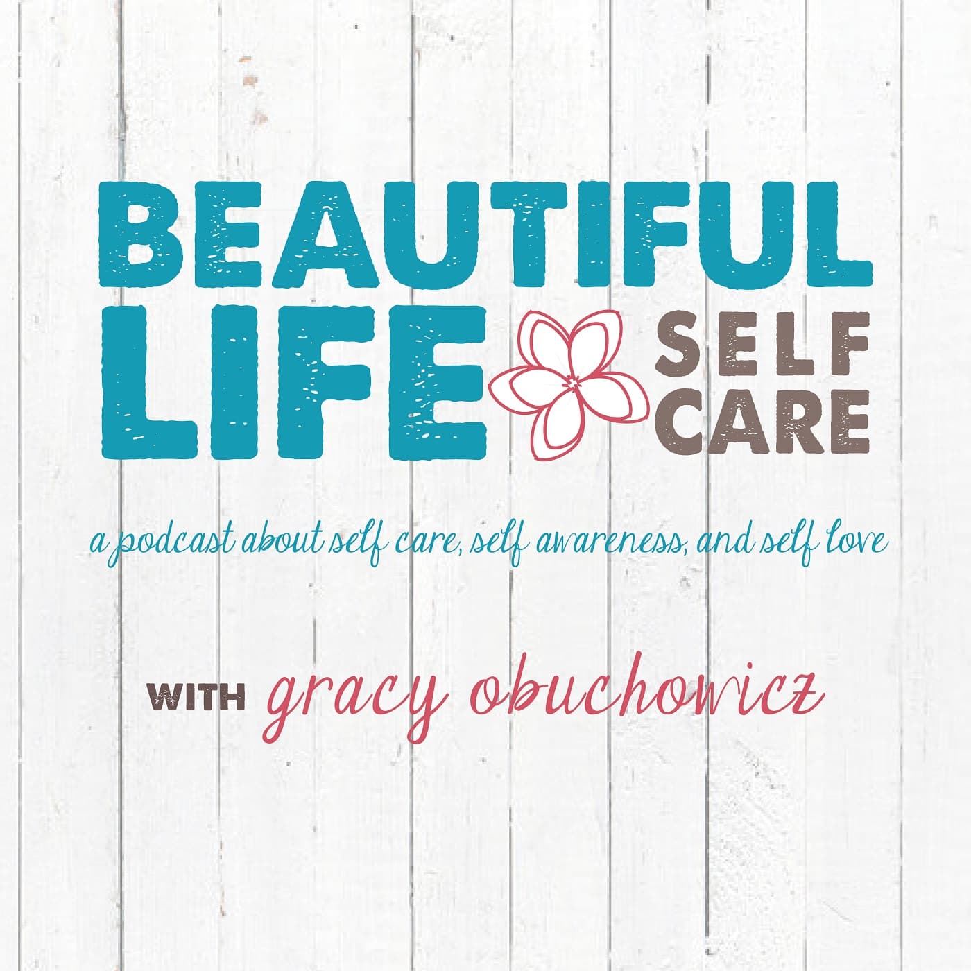 Self Care With Gracy cover